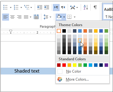 The picture shows the color that you want to use to shade your selection.